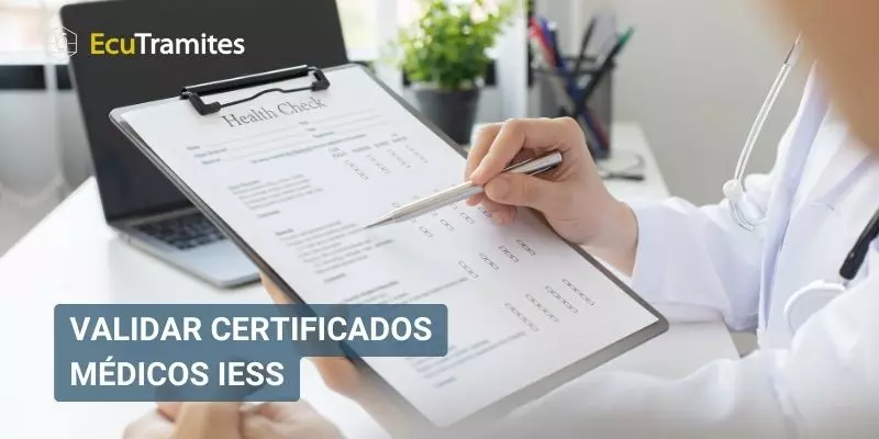 Validar certificados médicos IESS Trámites 2024 ecutramites